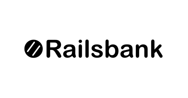 全ての会社がフィンテックになることを可能にするグローバルオープンバンキングプラットフォームを展開するRailsbankに追加出資