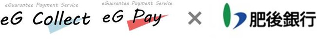 イー・ギャランティ、肥後銀行と決済サービス「eG Collect」「eG Pay」のビジネスマッチング契約を締結
