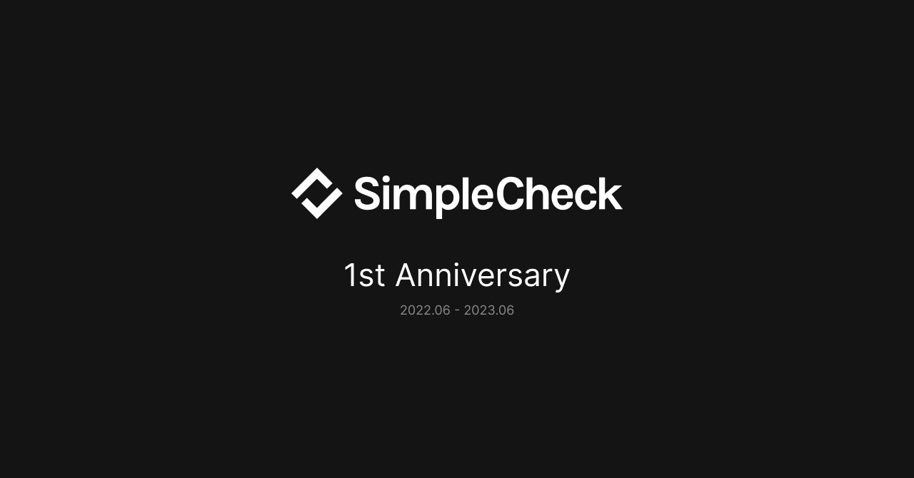 シンプルフォーム「SimpleCheck」正式リリース1周年を記念しこれまでの歩みを発表