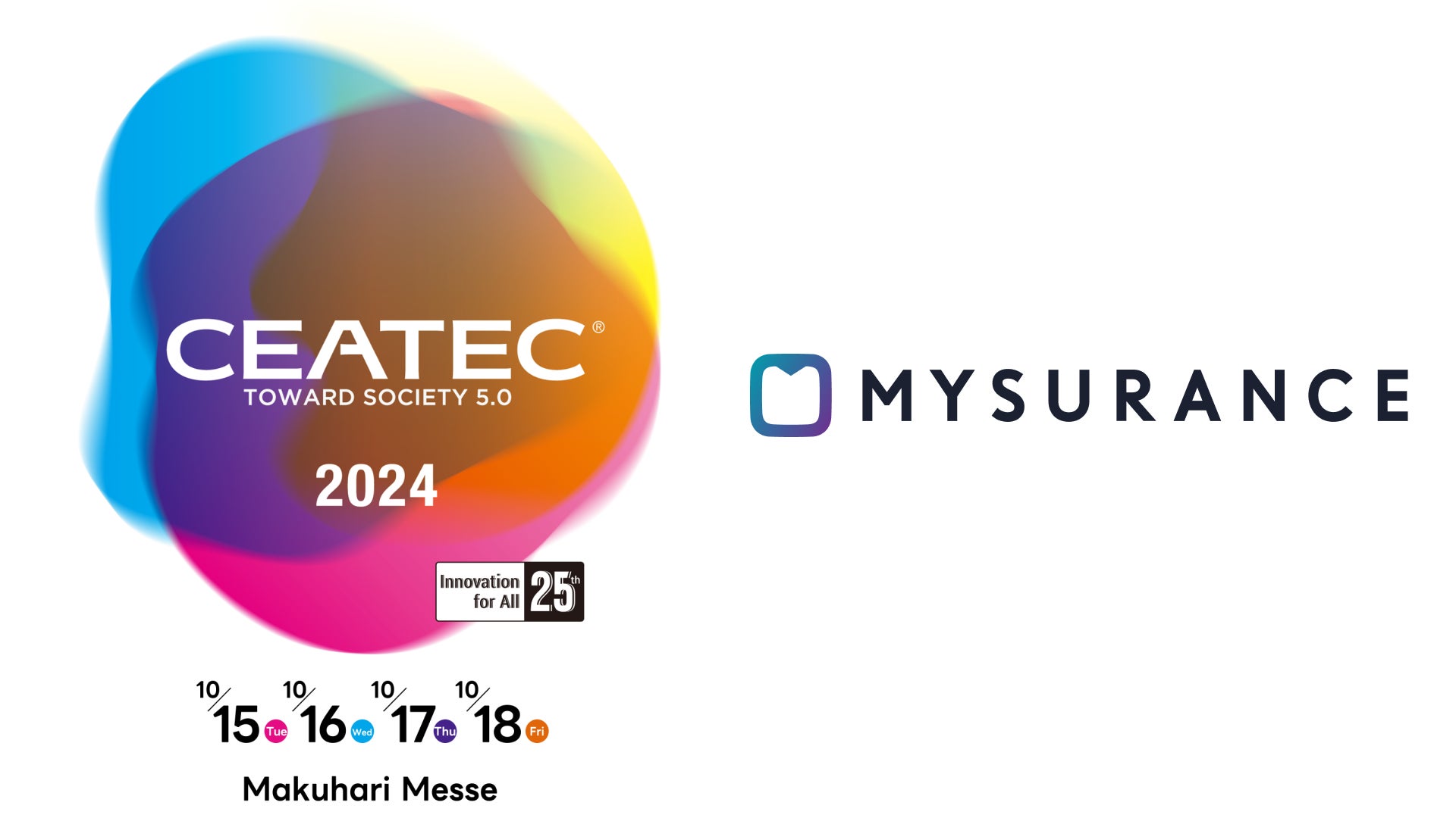 Mysuranceが日本国内最大級のデジタルイノベーションの総合展『CEATEC 2024』に出展します