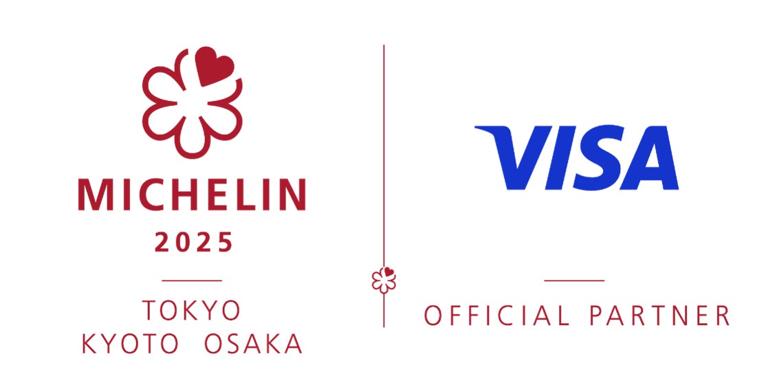 Visa、ペイメントブランドとして日本初！「ミシュランガイド東京2025」「ミシュランガイド京都・大阪2025」のオフィシャルパートナーに