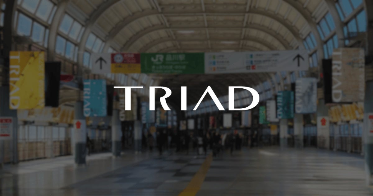 TRIAD、全39種類の壁面を用いた広告を品川駅、虎ノ門ヒルズ駅、大手町駅、外苑前駅にて展開