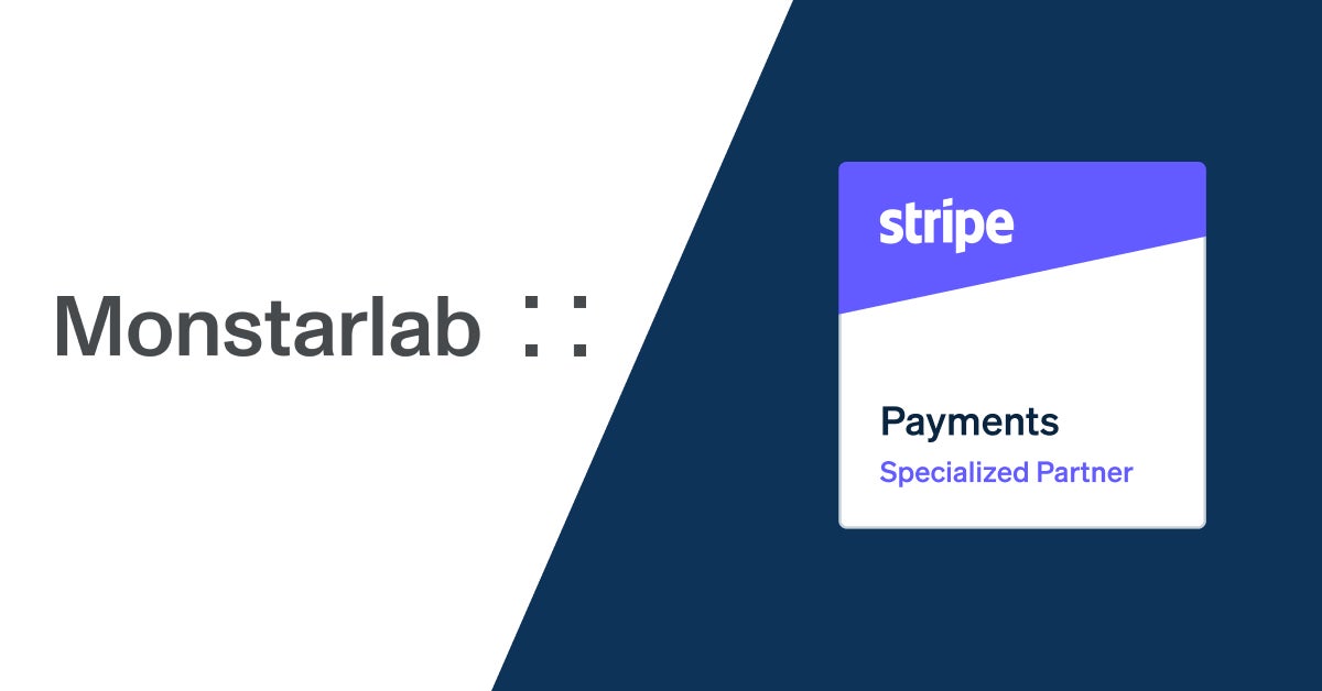 モンスターラボ、米国拠点においてStripeパートナーエコシステムの「Payments Specialized Partner」認定資格を取得