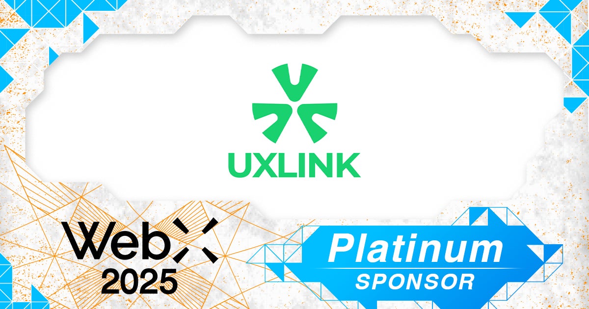 UXLINK(HAPPY FAIR PTE LTD)、グローバルweb3カンファレンス「WebX」のプラチナスポンサーに決定