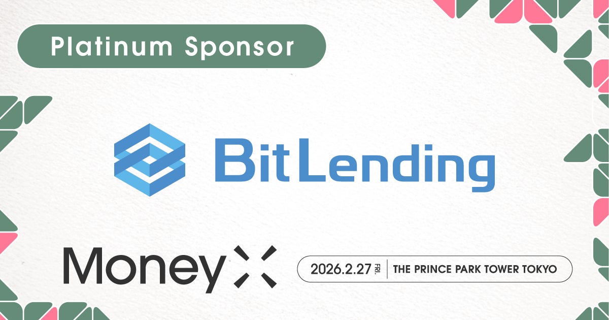 BitLending (株式会社J-CAM）、次世代カンファレンス「MoneyX 2026」のプラチナスポンサーに決定